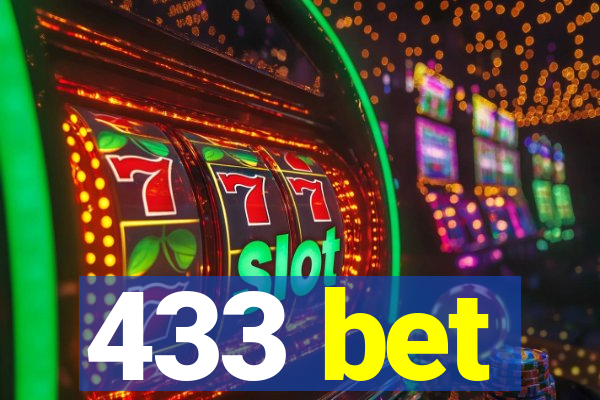 433 bet